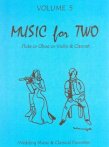 Music for Two (v.5)-Wedding Music and Classical Favorites