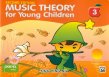 Music Theory for Young Children (bk3) - 2nd Edition