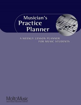Musicians Practice Planner - A Weekly Lesson Planner for Music Students