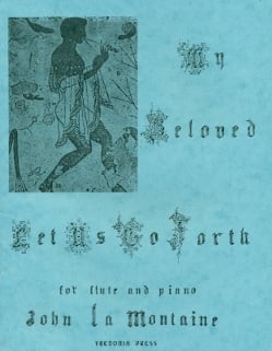 My Beloved Let us go Forth