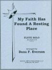 My Faith Has Found a Resting Place