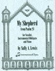 My Shepherd from Psalm 23