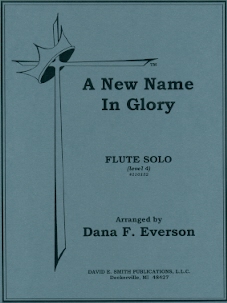 New Name in Glory, A