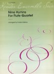 Nine Hymns for Flute Quartet