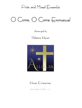 O Come, O Come Emmanuel