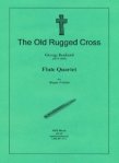 Old Rugged Cross, The for Flute Quartet