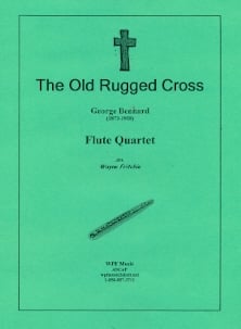 Old Rugged Cross, The for Flute Quartet
