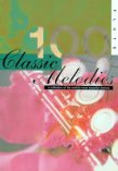 One Hundred Classic Melodies