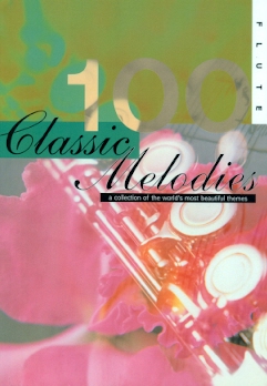 One Hundred Classic Melodies