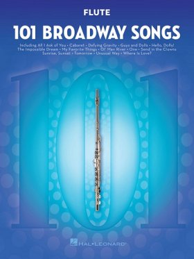 One Hundred One Broadway Songs