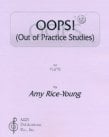OOPS!-Out of Practice Studies