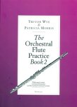 Orchestral Flute Practice Book 2 (also Morris)
