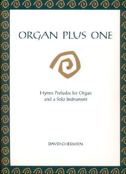 Organ Plus One - Hymn Preludes