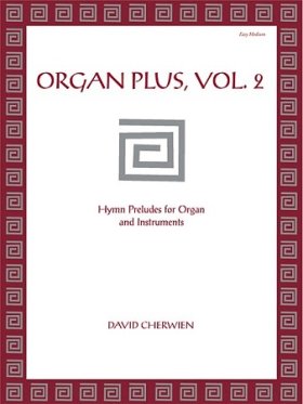 Organ Plus (Vol.2) - Hymn Preludes for Organ and Instruments