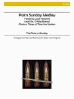 Palm Sunday Medley