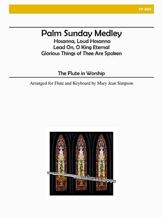 Palm Sunday Medley