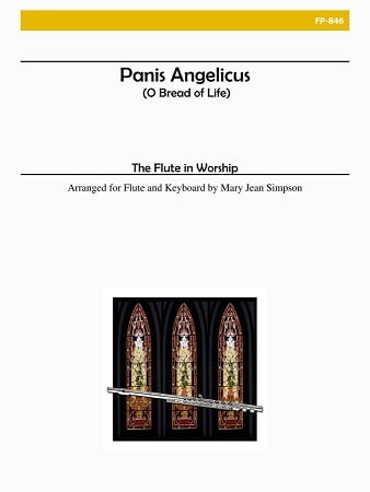 Panis Angelicus (O Bread of Life)