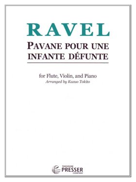 Pavane Pour Une Infante Defunte (ed.Tokito)