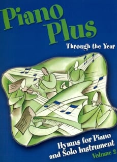 Piano Plus Through the Year (Volume 2)