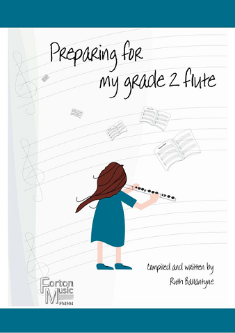 Preparing for My Grade 2 Flute