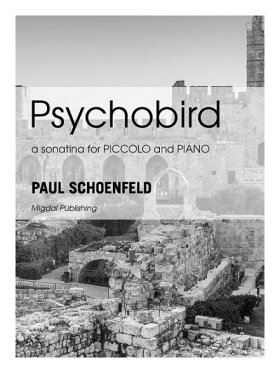 Psychobird, A Sonatina for Piccolo and Piano*
