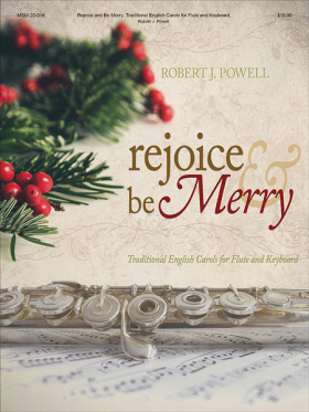 Rejoice & Be Merry