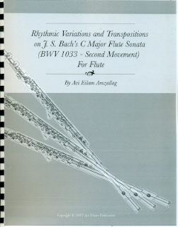 Rhythmic Variations and Transpositions on JS Bach's C Major Flute Sonata (BWV 1033, Second Movement)