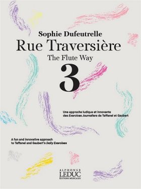 Rue Traversiere (The Flute Way) (Vol. 3)
