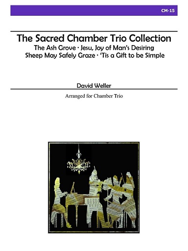 Sacred Chamber Trio Collection, The