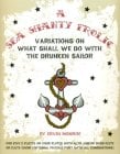 Sea Shanty Frolic, A