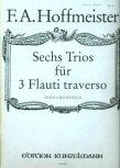 Sechs Trios fur 3 Flauti Traverso