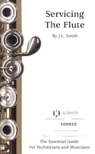 Buy Servicing the Flute Online at $15.95 - Flute World