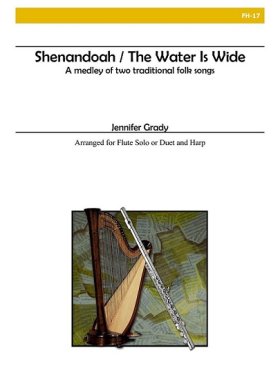 Shenandoah, The Water Is Wide