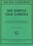 Six Simple Old Carols