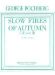 Slow Fires of Autumn