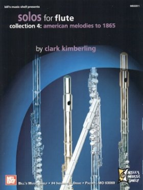 Solos for Flute 4-American Melodies to 1865