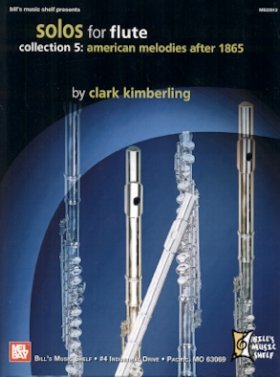 Solos for Flute 5-American Melodies after 1865