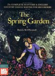 Spring Garden-Scottish & English Country Dance-pt1: The Spring Garden