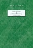 Sunstreams and Sunday Morning