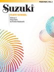 Suzuki Flute School 1 International Edition (Piano Accompaniment)