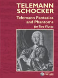 Telemann Fantasias and Phantoms (score form)