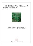Thieving Fermata (The)