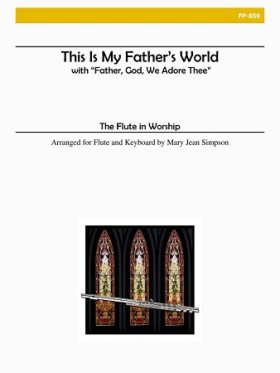 This is My Fathers World
