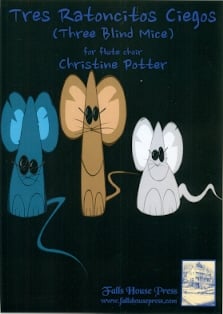 Three Blind Mice (Tres Ratoncitos Ciegos)