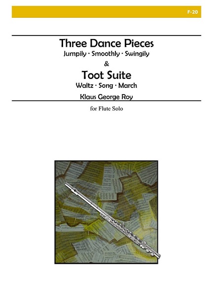 Three Dance Pieces and Toot Suite