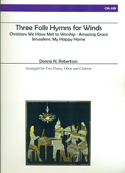 Three Folk Hymns for Winds