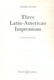 Three Latin American Impressions