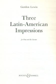 Three Latin American Impressions