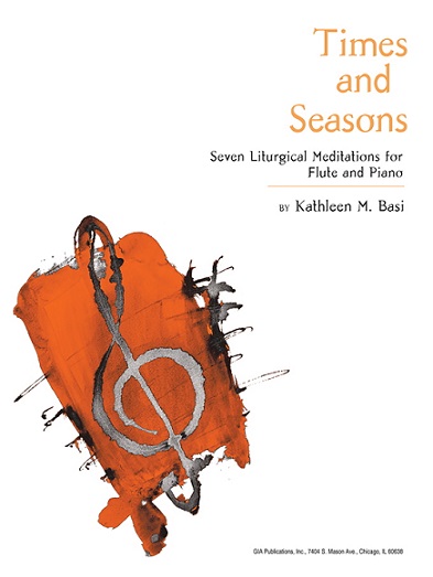 Times and Seasons - Seven Liturgical Meditations