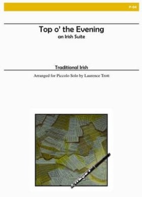 Top O' the Evening (an Irish Suite)